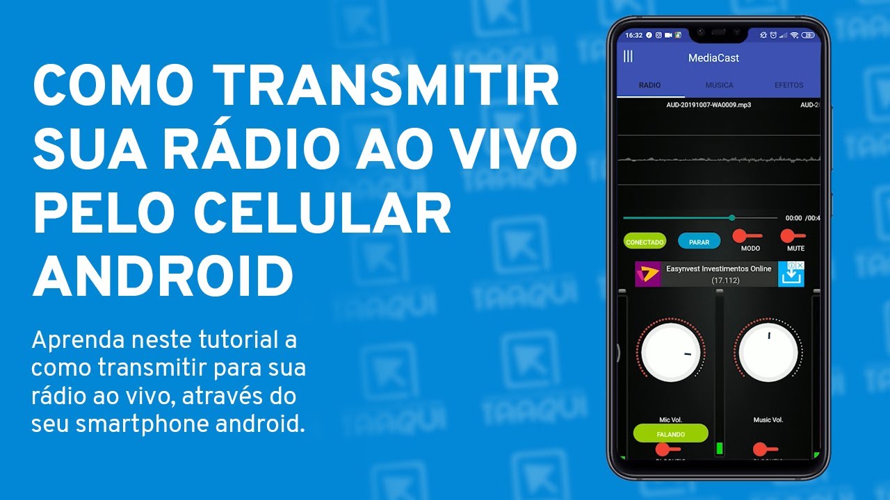 Como transmitir sua rádio AO VIVO pelo celular Android – Utilizando MediaCast