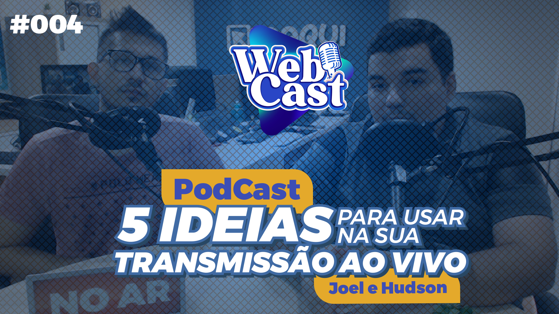 5 IDEIAS para usar na sua TRANSMISSÃO AO VIVO | Webcast #004